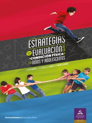 cover image of Estrategias para la evaluación de la condición física en niños y adolescentes